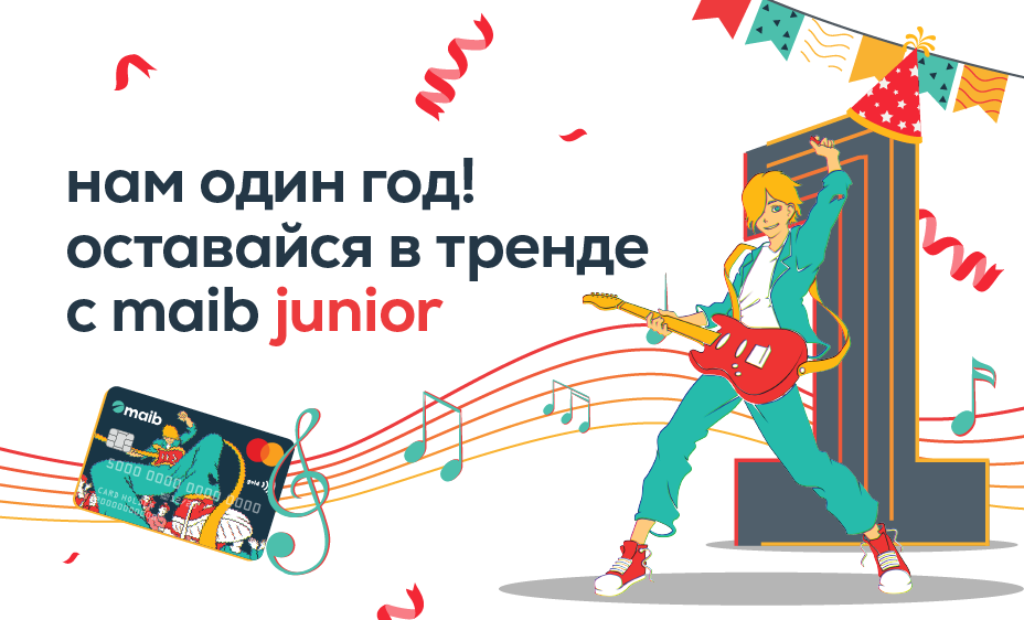 
                                        Нам уже один год! Оставайся в тренде с maib junior